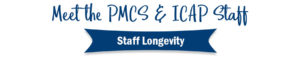 PMCS & ICAP Staff Longevity