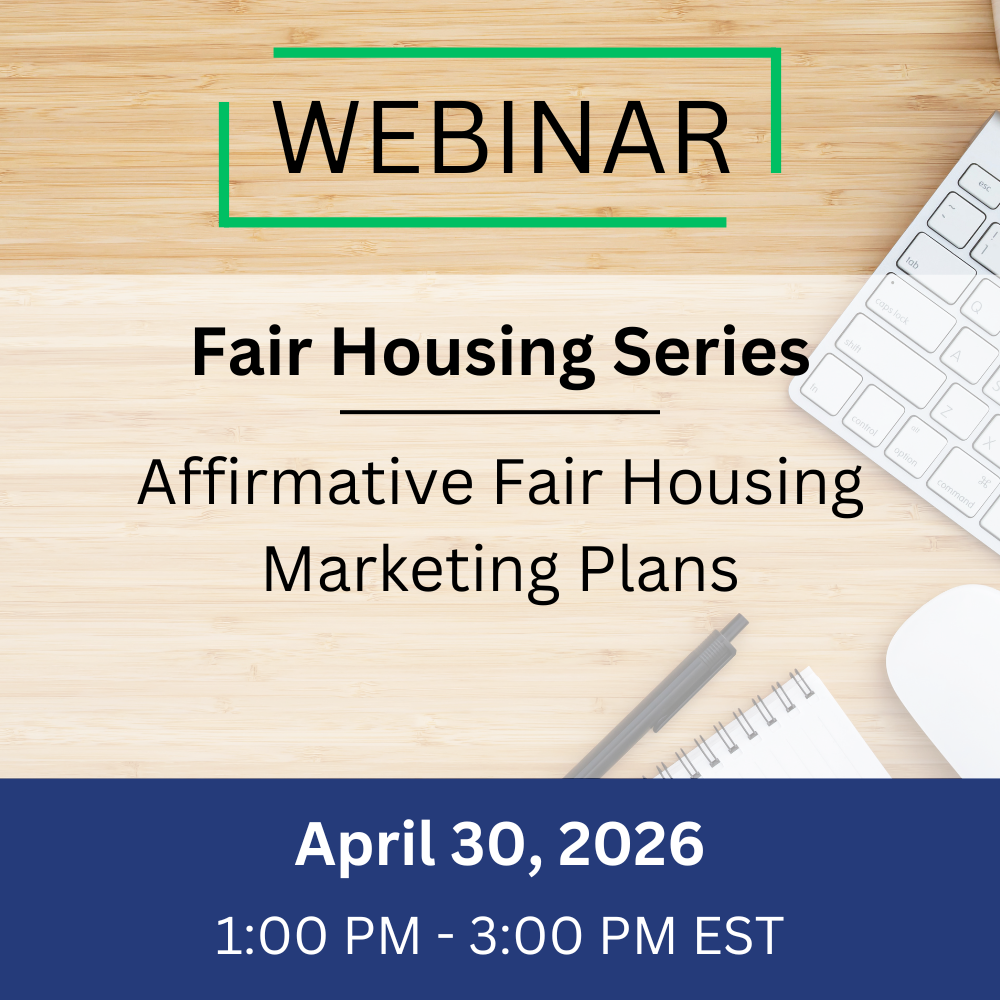 Fair Housing – Affirmative Fair Housing Marketing Plans – April 30, 2026, 1:00-3:00 pm EST